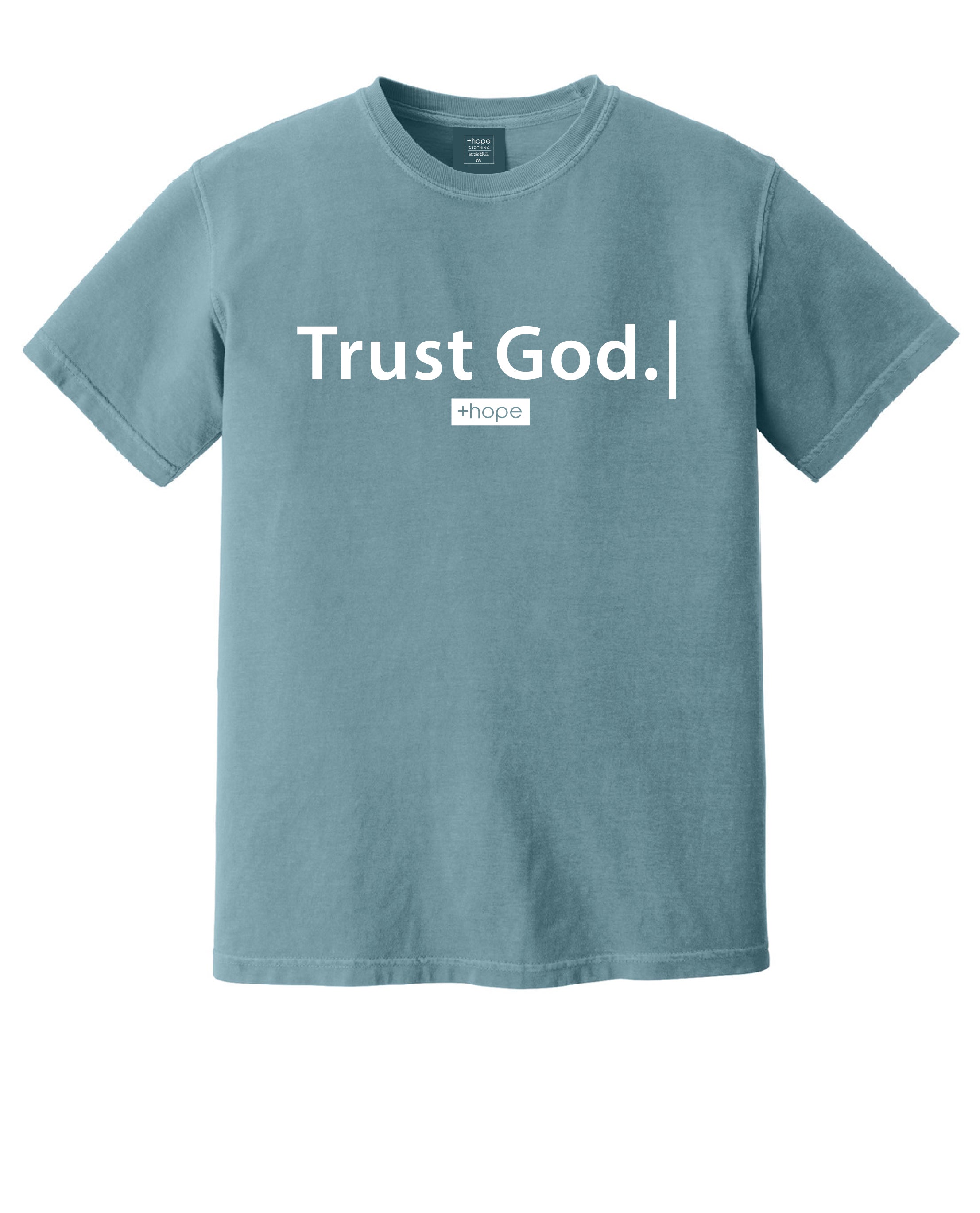 Trust God T-shirt